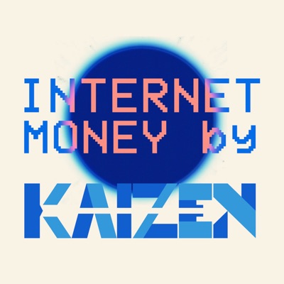 Internet Money par Kaizen