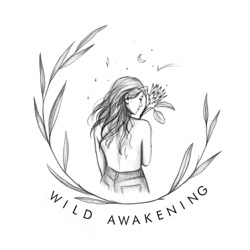 The Wild Awakening 