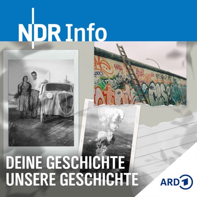 Deine Geschichte – unsere Geschichte:NDR Info