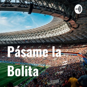 Pásame la Bolita