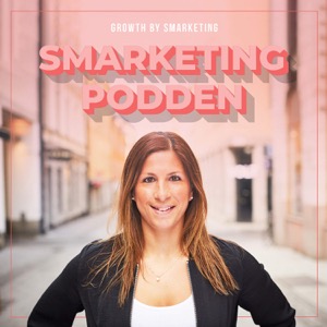 Smarketingpodden - Growth by Smarketing