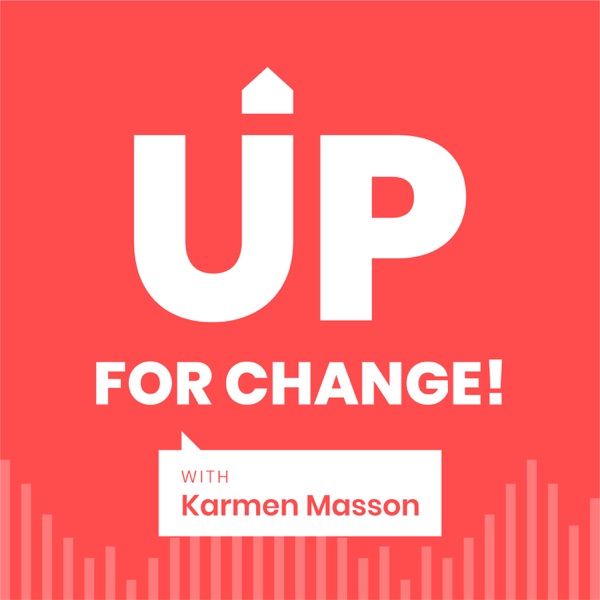 Up for Change!