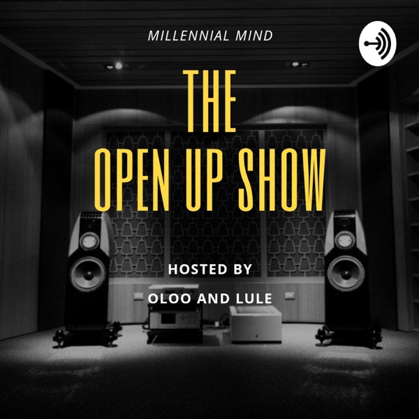  The Open Up Show