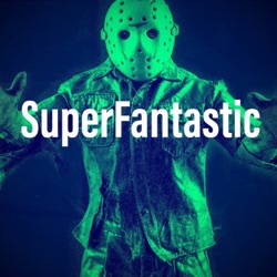 Superfantastic: Jason Goes To Hell (w/ Jason Donnelly)