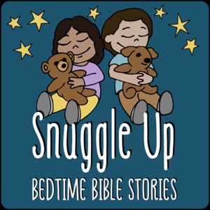 Snuggle Up: Bedtime Bible Stories
