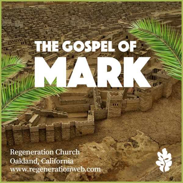 Mark - Regeneration Church Artwork