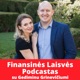 Finansinės Laisvės Podcastas su Gediminu