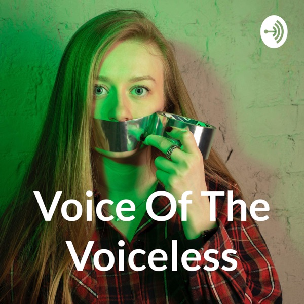 Voice Of The Voiceless