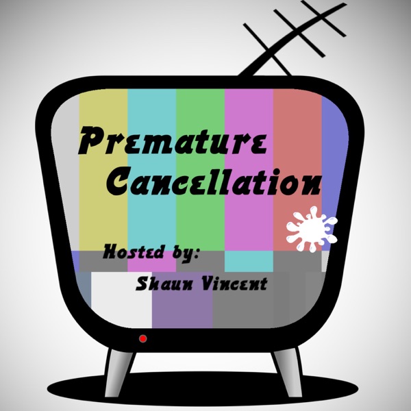 Premature Cancellation