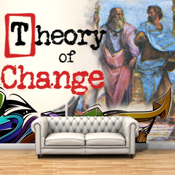 The Theory of Change Podcast