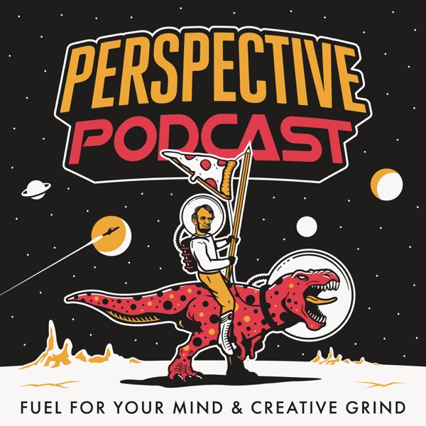 Perspective Podcast | Fuel for Your Mind & Creative Grind Artwork