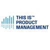 This is Product Management
