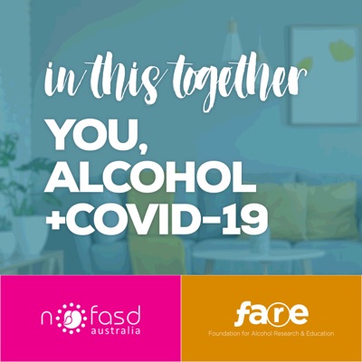 In This Together: You, Alcohol and COVID-19