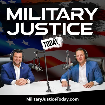 Military Justice Today