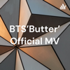 BTS'Butter' Official MV - Pat Blake