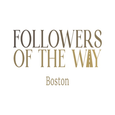 Followers of the Way Podcast