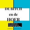 De Bitch en de Hoer