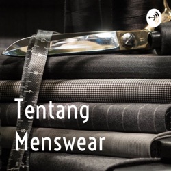 Tentang Menswear