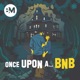 Once Upon A BNB | Airbnb | Horror Stories | Travel Stories | Airbnb Hosting | Vacation Rentals