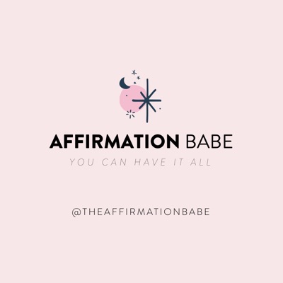 Affirmation Babe Affirmation Babe