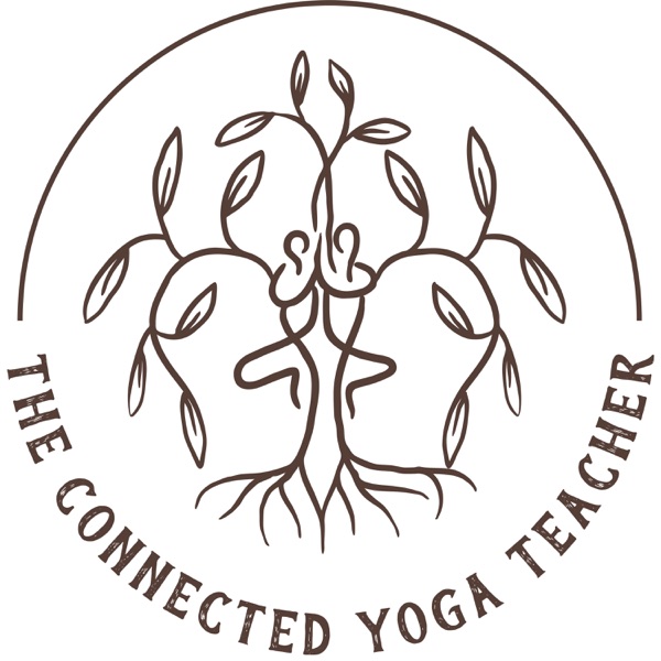 The Connected Yoga Teacher Podcast