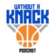 Without a Knack Podcast