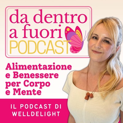 Da Dentro a Fuori Podcast