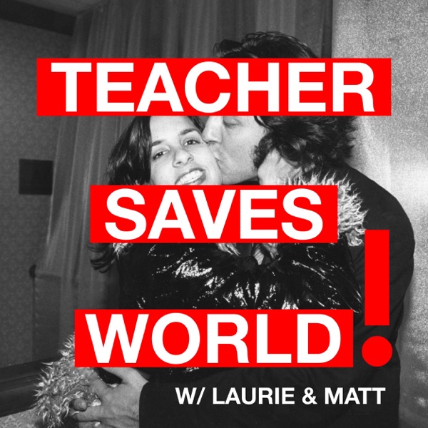 Teacher Saves World!