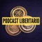 Podcast Libertario