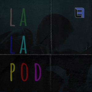 La.La.Pod