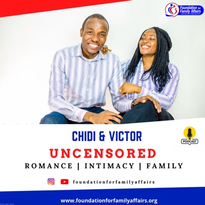 Chidi and Victor UNCENSORED:Chidi and Victor Akunna