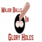 Major Balls In Glory Holes