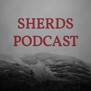 Sherds Podcast