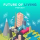 Future of Living