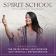 Spirit School