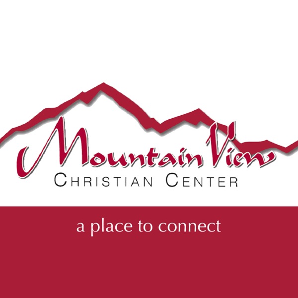 Sermons - Mountain View Christian Center