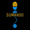 Sumando Podcast - Sumando