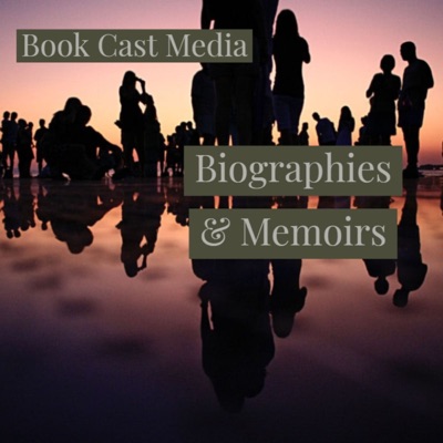 BookCastMedia Biographies & Memoirs