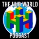 The Hub World Podcast 