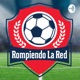  Rompiendo La Red - Podcast De Fútbol