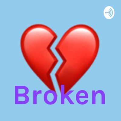 Broken