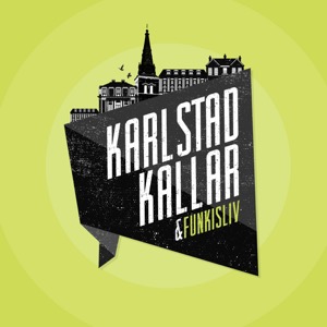 Karlstad kallar/Funkisliv