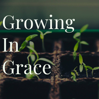 Growing In Grace podcast