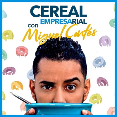Cereal Empresarial con Miguel Contés Cereal Empresarial con Miguel Contés