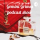 Gemini Grimes podcast show 🙏🏾☀️🌈🌻💰💕🙌🏾