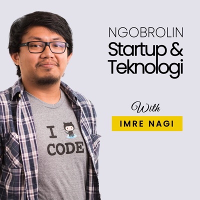 Ngobrolin Startup & Teknologi