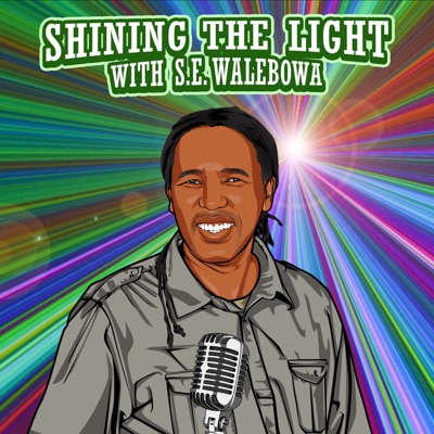 SHINING THE LIGHT WITH S.E.  WALEBOWA