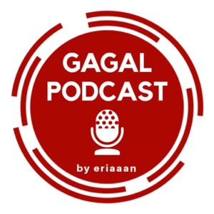 Gagal Podcast