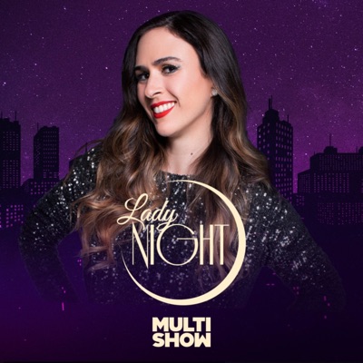 Lady Night:Multishow