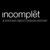 Incomplet Design History artwork